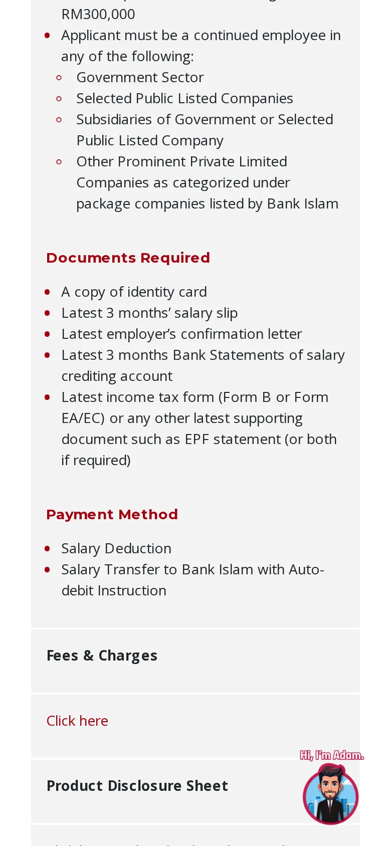 Documents required: IC, 3 months' payslips, employer letter, bank statements