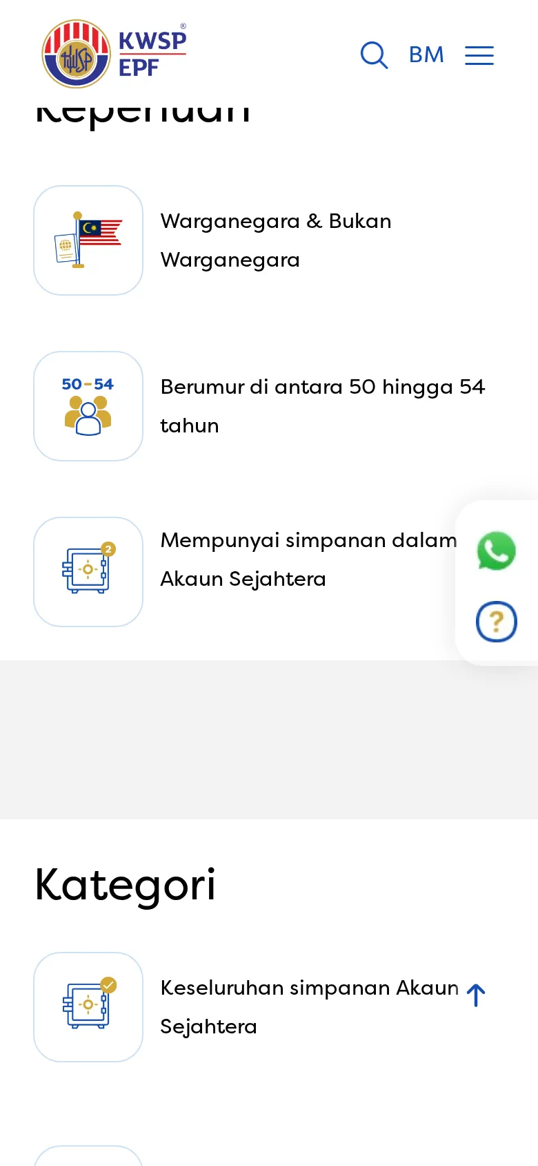 Langkah 1: Syarat: berumur 50 hingga 54 tahun dan ada simpanan Akaun Sejahtera. Boleh dimohon sekali sahaja.