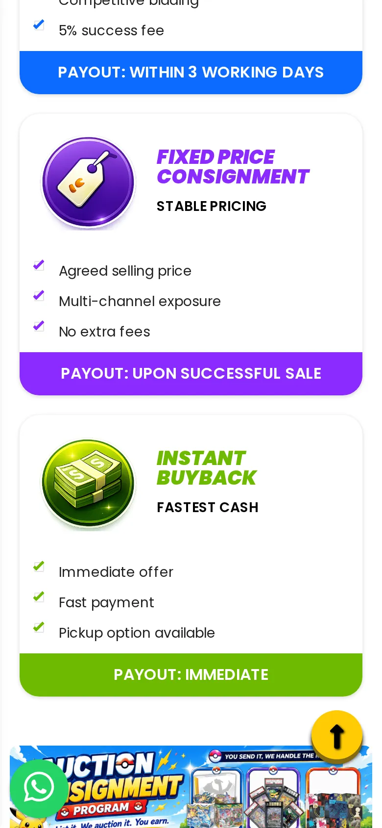 Auction payout within 3 working days, consignment payout after a successful sale